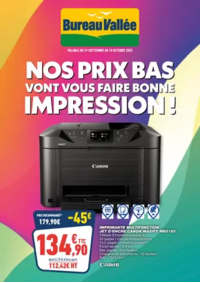 Prospectus Bureau Vallée - Mondeville : NOS PRIX BAS VONT VOUS FAIRE BONNE IMPRESSION !