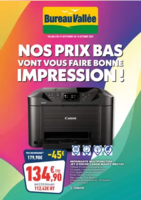 NOS PRIX BAS VONT VOUS FAIRE BONNE IMPRESSION ! - Bureau Vallée