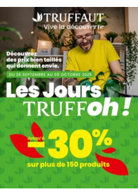 Prospectus Truffaut Baillet-en-France : Les Jours TRUFFoh !