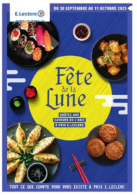 Prospectus E.Leclerc AIRE SUR L'ADOUR : FETE ASIATIQUE DE LA LUNE - DIGITALE - MIXTE