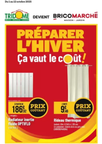 Prospectus Tridôme NARBONNE : PRÉPARER L'HIVER Ça vaut le coût!