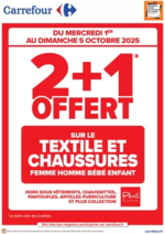 Prospectus Carrefour : A SAISIR, 2+1 OFFERT SUR LE TEXTILE !
