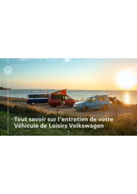 Prospectus Volkswagen SAUMUR : Tout savoir sur l’entretien de votre Véhicule de Loisirs Volkswagen