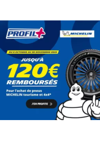 Prospectus Profil + CHATEAUBRIANT : Jusqu’à 120€ remboursés sur vos pneus Michelin !