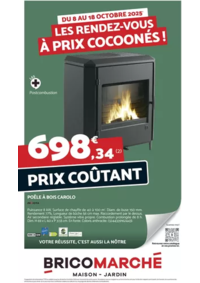 Prospectus Bricomarché BRIENNE-LE-CHÂTEAU : Les rendez-vous à prix cocoonés !