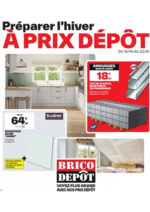 Prospectus Brico Dépôt : Préparer l’hiver à prix dépôt !