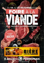 Prospectus E.Leclerc : FOIRE À LA VIANDE + BIÈRES LOCALES