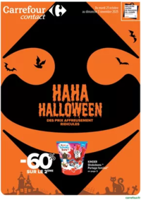 Prospectus Carrefour Contact Marseille - Av Alexandre Dumas : HAHA HALLOWEEN