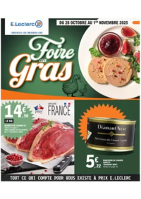 Prospectus E.Leclerc MONTMORILLON : FOIRE AU GRAS 2