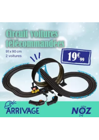 Prospectus NOZ Lunéville : ARRIVAGE Circuit voitures télécommandées
