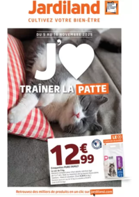 Prospectus Jardiland CHARMEIL : J'AIME TRAÎNER LA PATTE